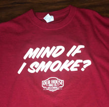 Load image into Gallery viewer, Mind if I Smoke?